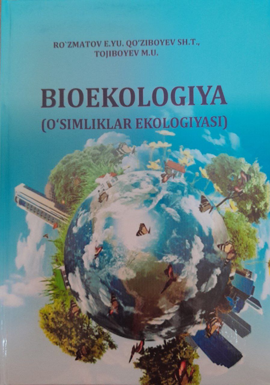 Bioekologiya (o`simliklar ekologiyasi)