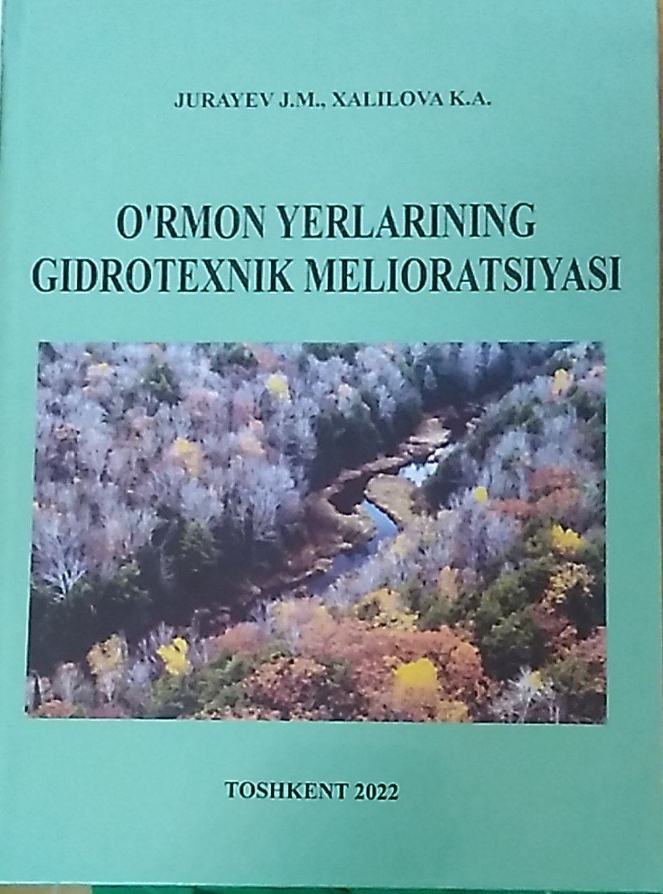 O'rmon yerlarining gidrotexnik melioratsiyasi